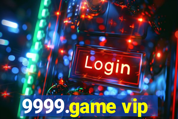 9999.game vip